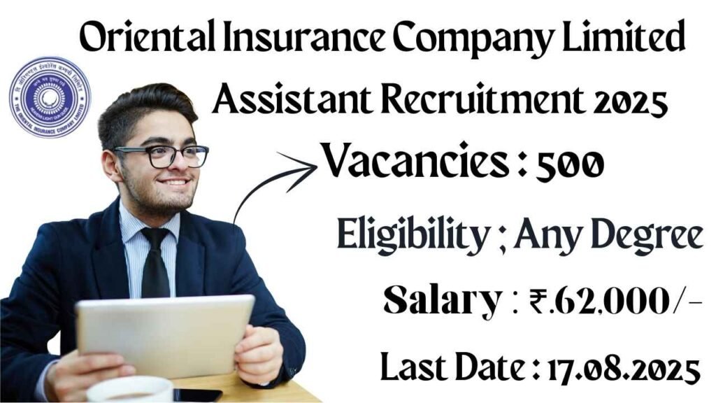 OICL ASSISSTANT RECRUITMENT 2025