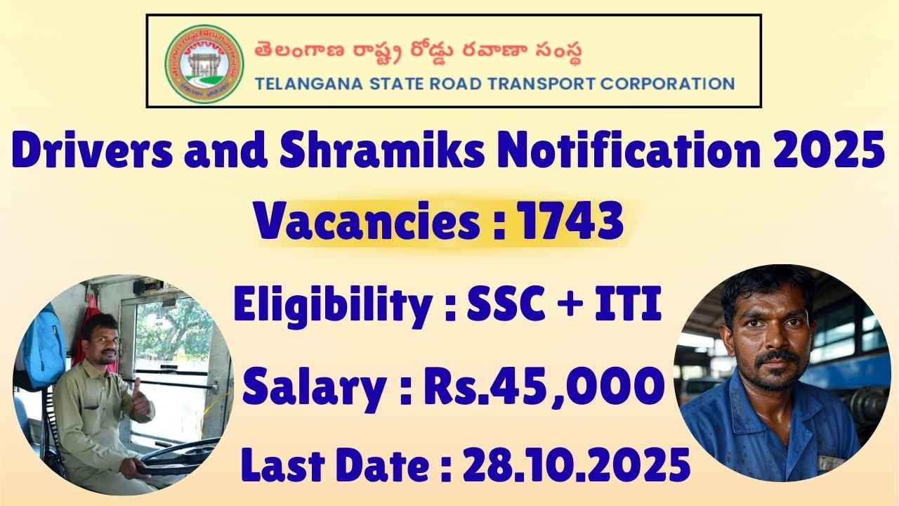 TGSRTC Drivers and Shramiks Notification 2025