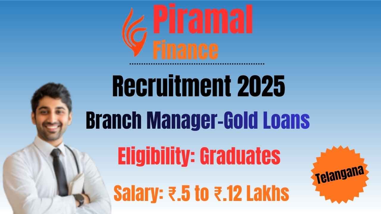 Piramal Finance Recruitment 2025