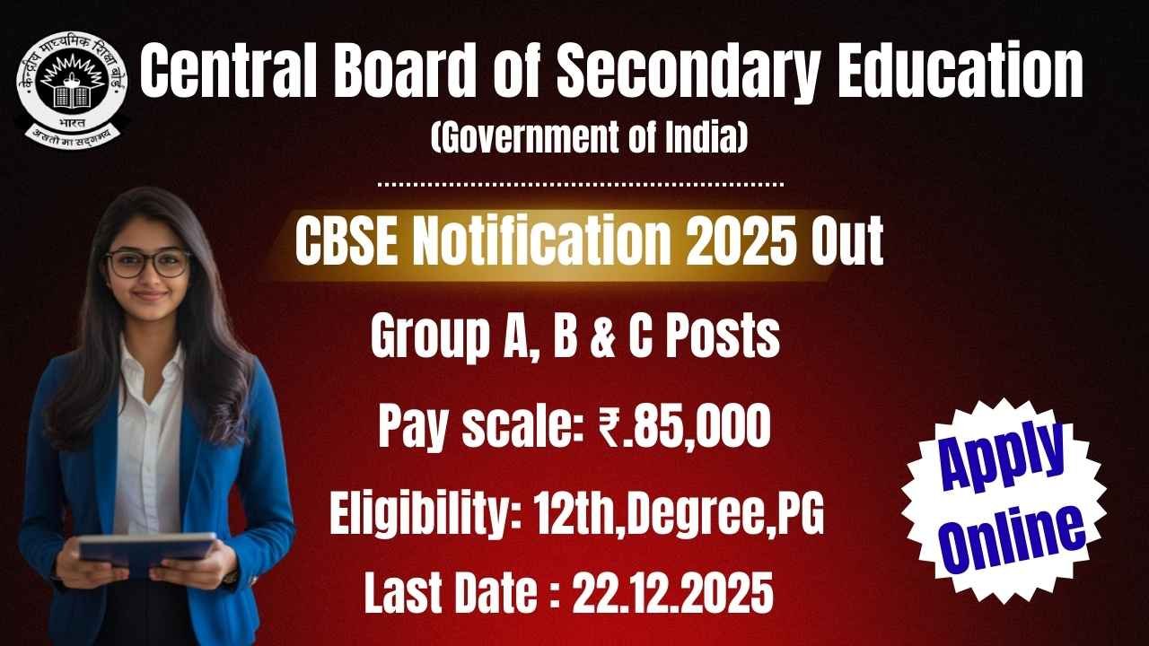 CBSE Recruitment Notification 2025 Out